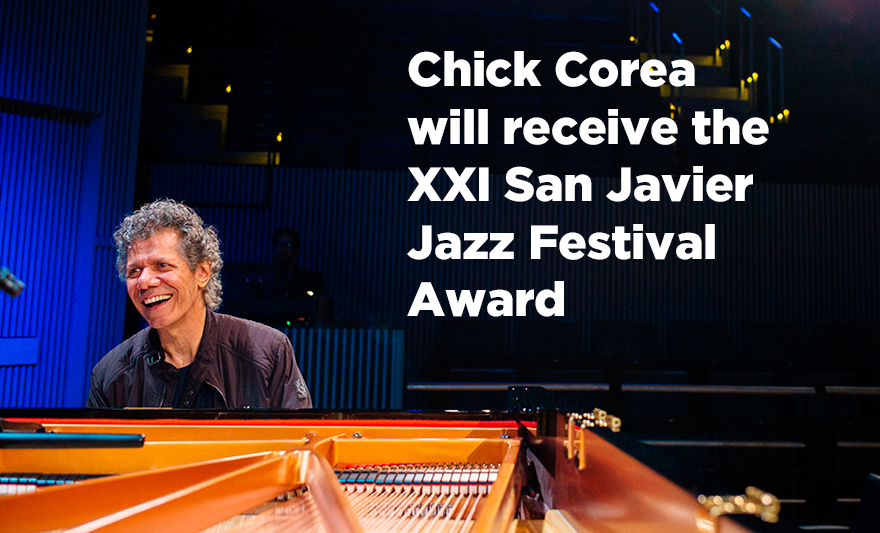 Chick Corea will receive the XXI San Javier Festival Awards